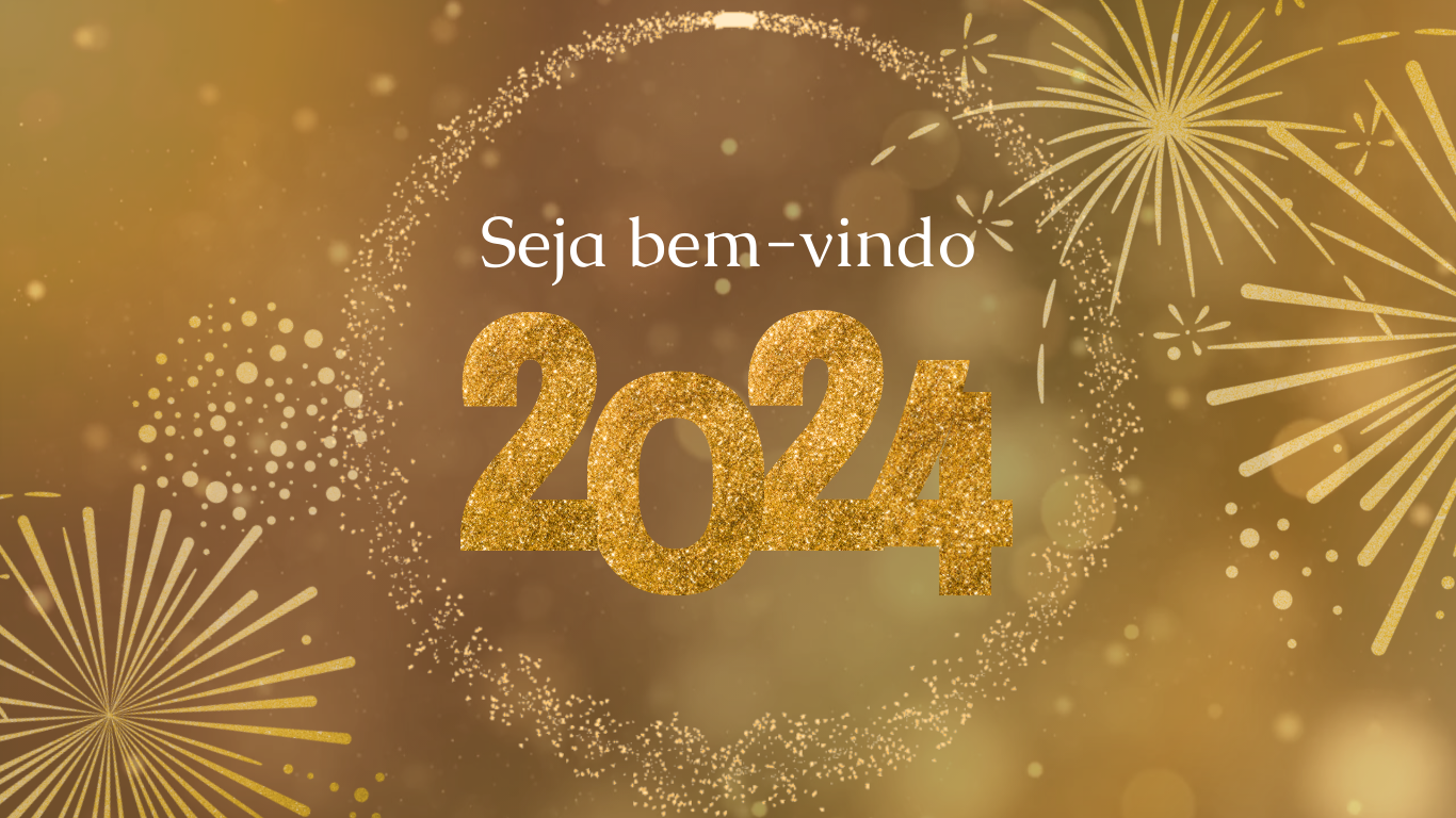 RUMO A UM 2024 CHEIO DE FOCO, FORÇA E FÉ